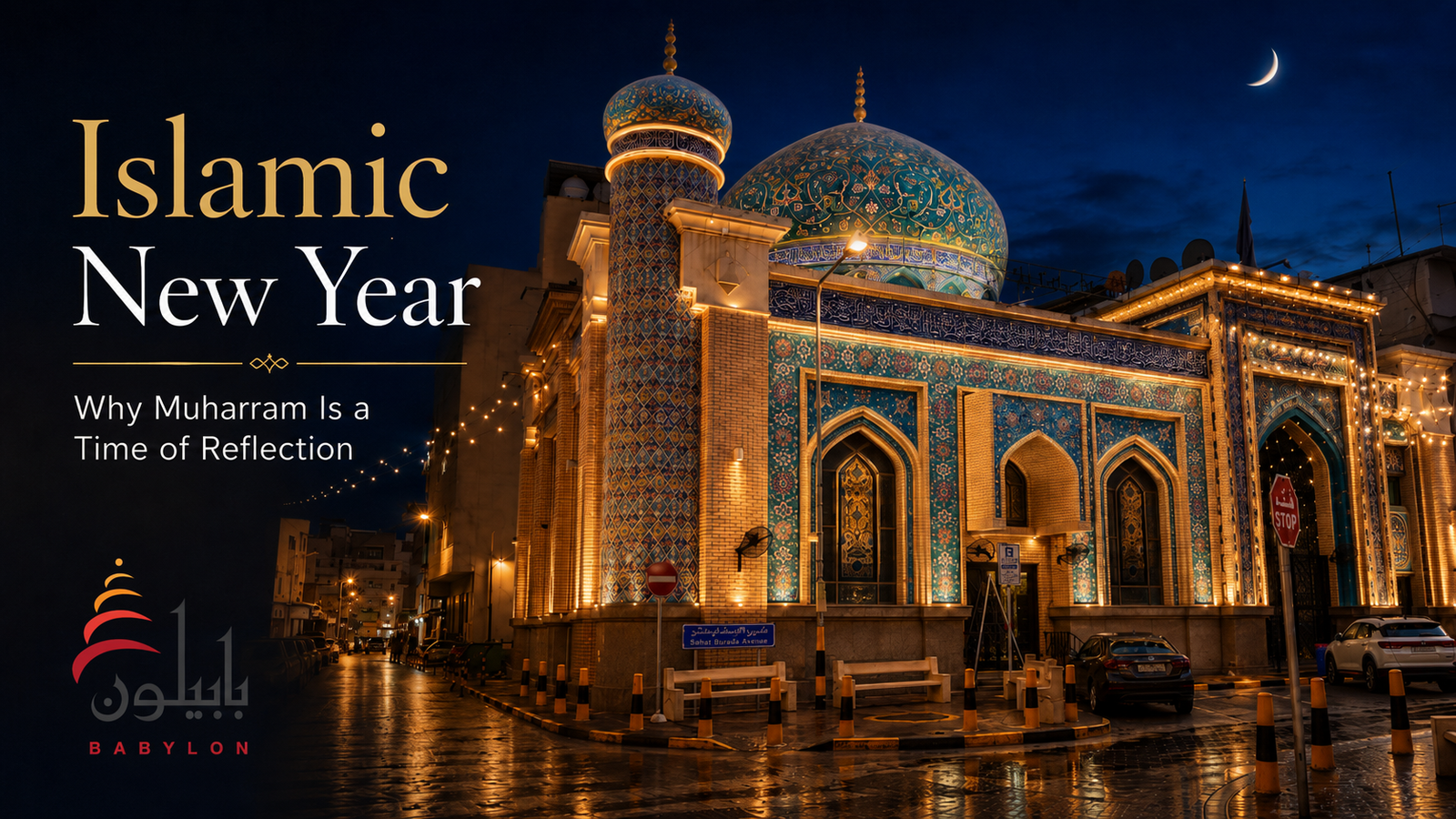 Islamic New Year: Why Muharram Is a Time of Reflection, Not Celebration